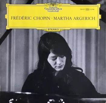 Frédéric Chopin · Martha Argerich
