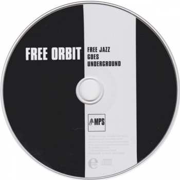 CD Free Orbit: Free Jazz Goes Underground
