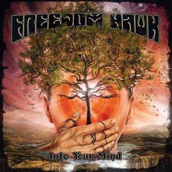 Album Freedom Hawk: Into Your Mind