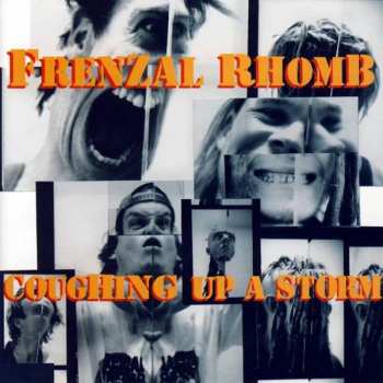 LP Frenzal Rhomb: Coughing Up A Storm CLR