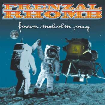 LP Frenzal Rhomb: Forever Malcolm Young LTD | CLR