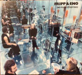 CD Fripp & Eno: (No Pussyfooting)
