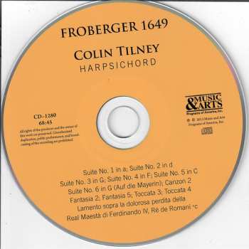 CD Johann Jakob Froberger: 1649 - Suites, Toccatas &c And A Lament
