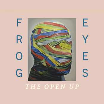 LP Frog Eyes: The Open Up