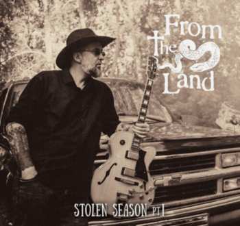 Album From The Land: Stolen Season Pt. I