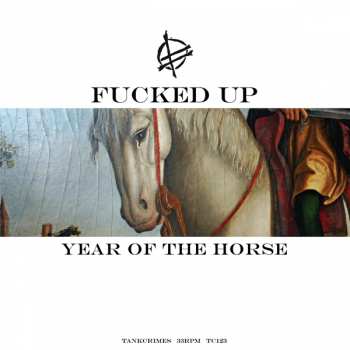 2LP Fucked Up: Year Of The Horse LTD | CLR