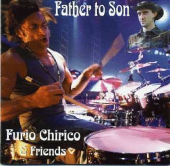 Album Furio Chirico & Friends: Father To Son