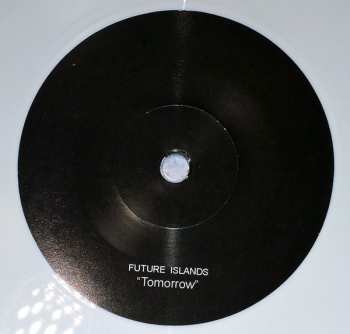 SP Future Islands: Tomorrow / The Fountain CLR