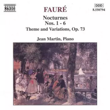 Nocturnes Nos. 1-6 / Theme And Variations, Op. 73