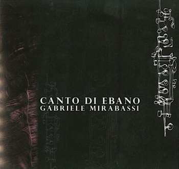 CD Gabriele Mirabassi: Canto Di Ebano