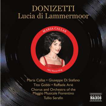 2CD Maria Callas: Lucia Di Lammermoor