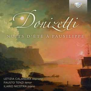 CD Gaetano Donizetti: Nuits D'été à Pausilippe