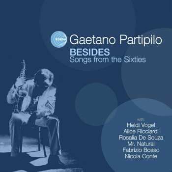 2LP Gaetano Partipilo: Besides - Songs From The Sixties