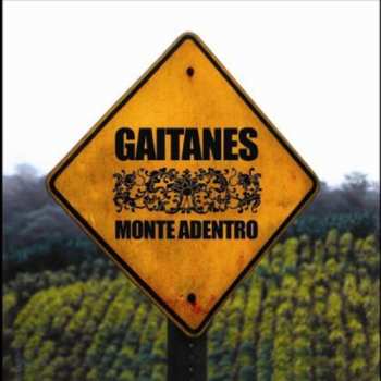 Album Gaitanes: Monte Adentro