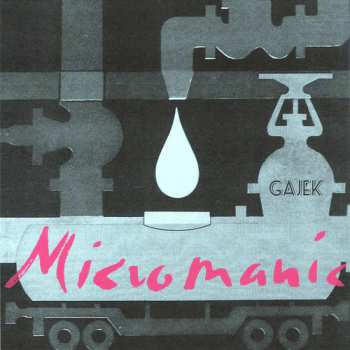 EP Gajek: Micromanic CLR | LTD | NUM
