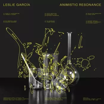 Garcia,leslie: Animistic Resonance