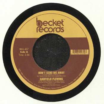 SP Garfield Fleming: Don't Send Me Away