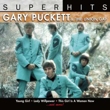CD Gary Puckett & The Union Gap: Super Hits