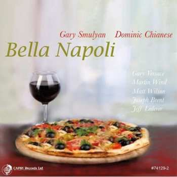 CD Gary Smulyan: Bella Napoli