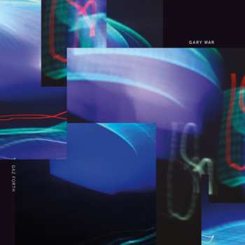 Album Gary War: Gaz Forth