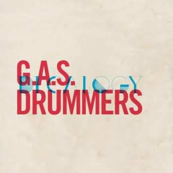 Album G.A.S. Drummers: Decalogy