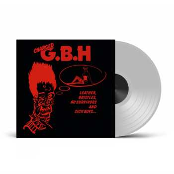 LP G.B.H.: Leather, Bristles, No Survivors And Sick Boys... (phd Exclusive Clear Vinyl)