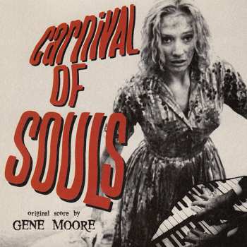LP Gene Moore: Carnival Of Souls - O.s.t.