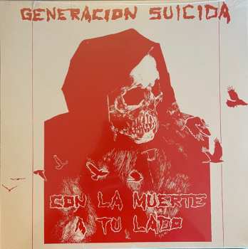 LP Generacion Suicida: Con La Muerte A Tu Lado