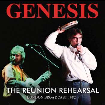 CD Genesis: The Reunion Rehearsal