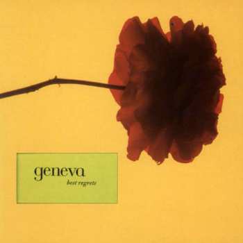 CD Geneva: Best Regrets