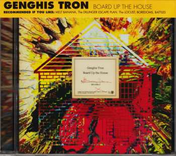 CD Genghis Tron: Board Up The House
