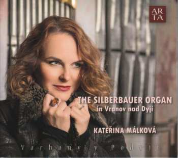 CD Georg Muffat: Katerina Malkova - The Silberbauer Organ In Vranov Nad Dyji