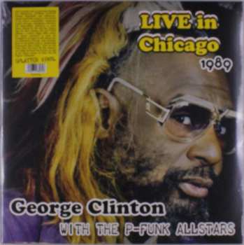 LP George Clinton: Live In Chicago 1989 CLR
