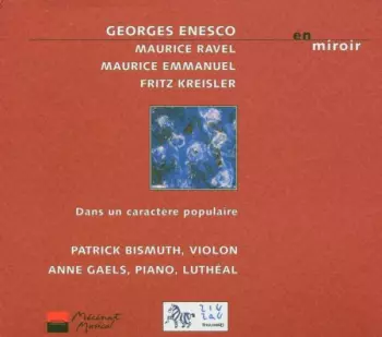 En Miroir / Dans Un Caractère Populaire