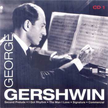 10CD/Zestaw pudełkowy George Gershwin: 1898-1937