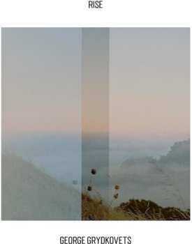 CD George Grydkovets: Rise