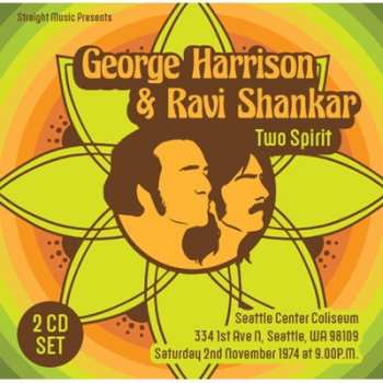 2CD Ravi Shankar: Two Spirit, Seattle '1974
