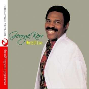 CD George Kerr: Words Of Love