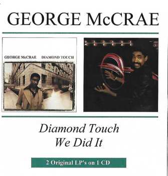CD George McCrae: Diamond Touch / We Did It