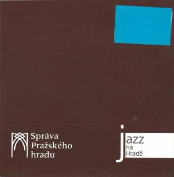 CD George Mraz Quartet: George Mraz Quartet (Jazz At Prague Castle 2012)