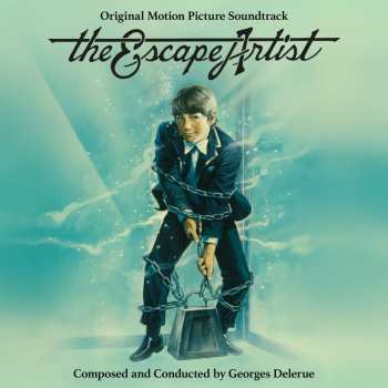 Album Georges Delerue: The Escape Artist (Original Motion Picture Soundtrack)