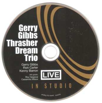 CD Gerry Gibbs Thrasher Dream Trio: Live In Studio