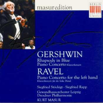 Album Maurice Ravel: Rhapsody In Blue / Piano Concerto / Piano Concerto For The Left Hand