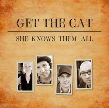 Album Get The Cat: She Knows Them All