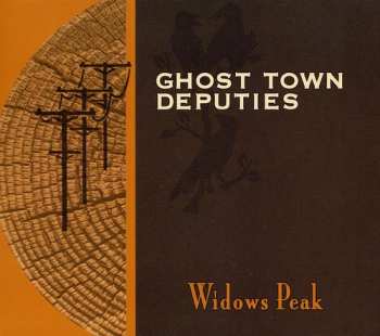 CD Ghost Town Deputies: Widows Peak