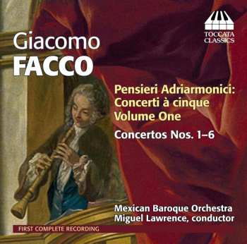 CD Giacomo Facco: Pensieri Adriarmonici: Concerti À Cinque Volume One - Concertos Nos. 1-6