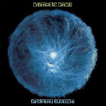 LP Giampiero Boneschi: Cybernetic Circus