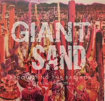 CD Giant Sand: Recounting The Ballads Of Thin Line Men
