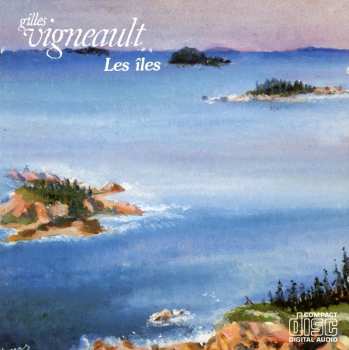 Album Gilles Vigneault: Les îles