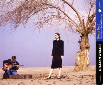 2CD Gillian Welch: Boots No. 1: The Official Revival Bootleg DIGI